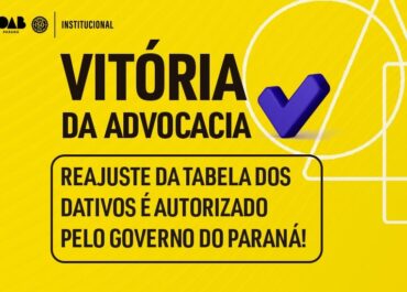 Vitória da advocacia: governo autoriza reajuste de 15 % da tabela de honorários dos dativos