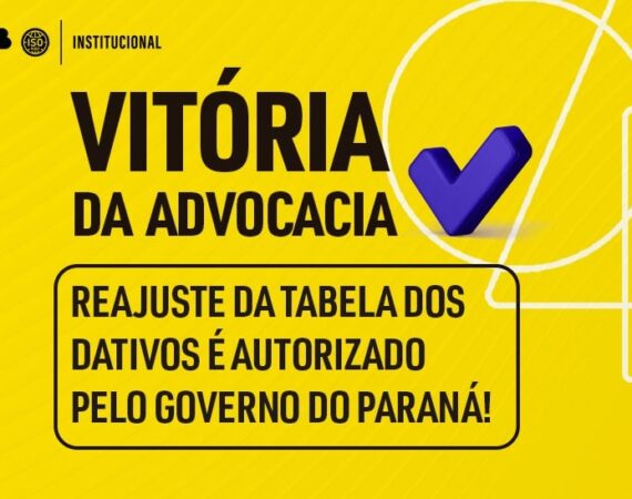 Vitória da advocacia: governo autoriza reajuste de 15 % da tabela de honorários dos dativos